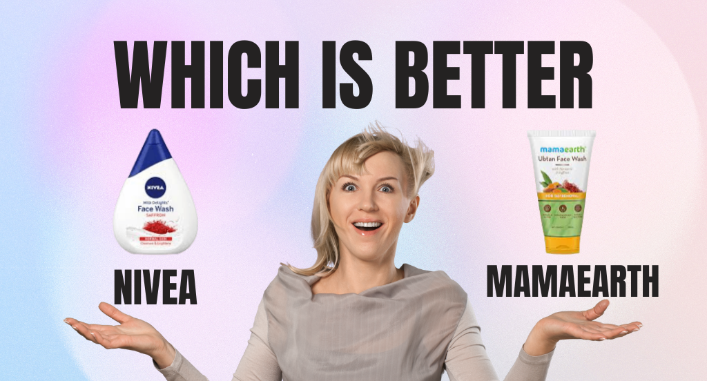 Nivea or Mamaearth which is better