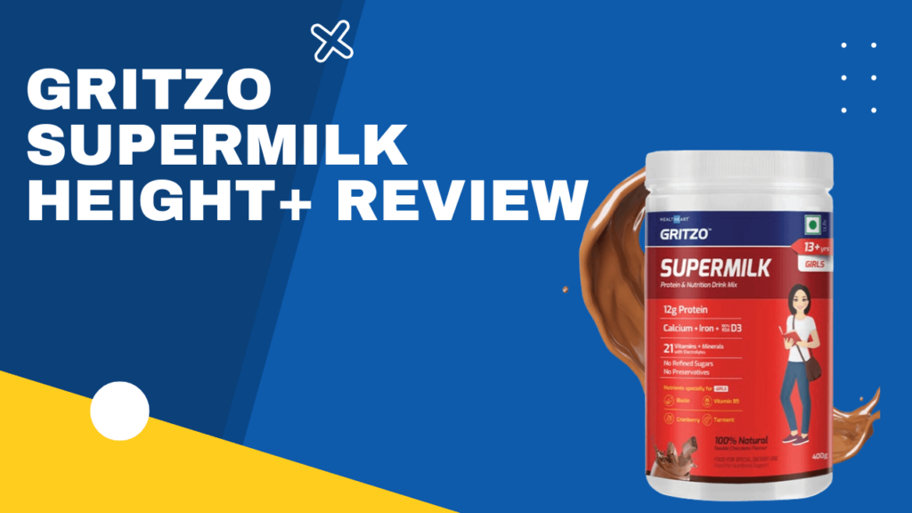 Gritzo SuperMilk Height+ Review