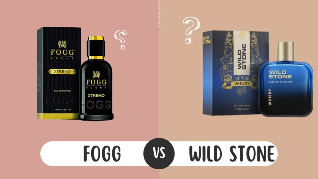Fogg vs Wild Stone which is better?