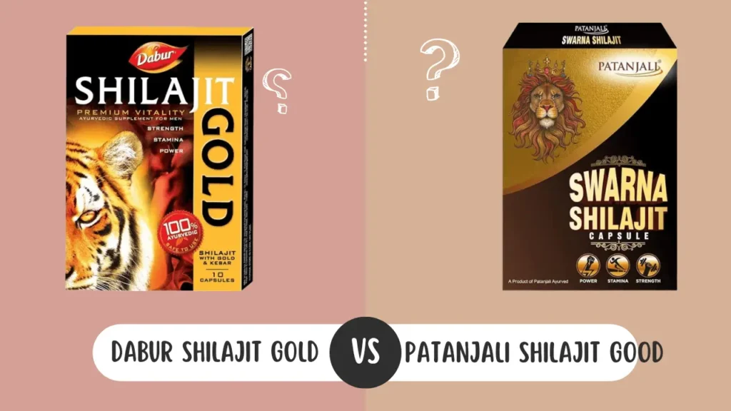 Dabur Shilajit Gold vs Patanjali Shilajit