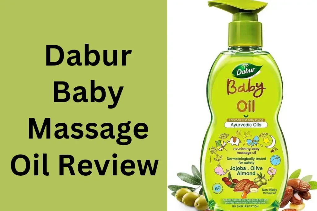 Dabur baby massage oil Review